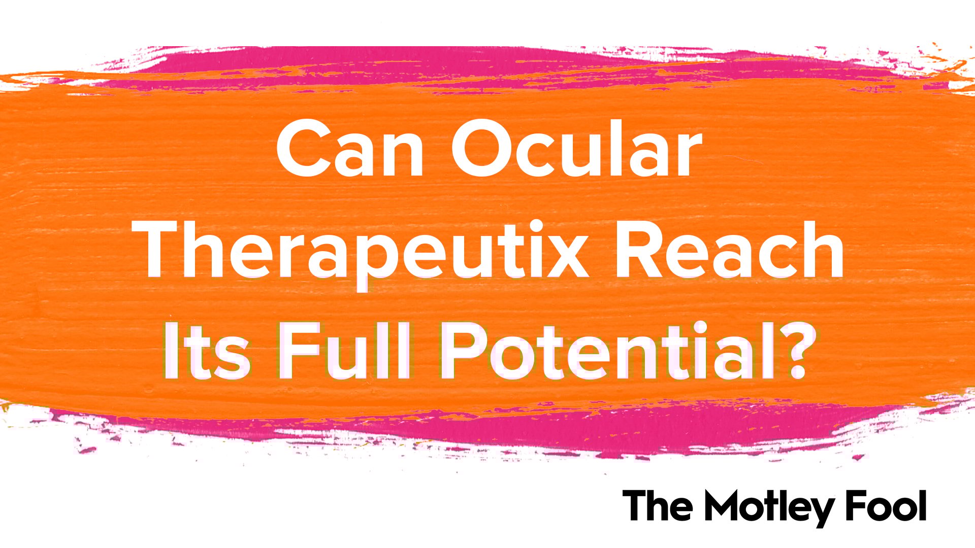 Can_Ocular_Therapeutix_Reach_Its_Full_Potential[1]
