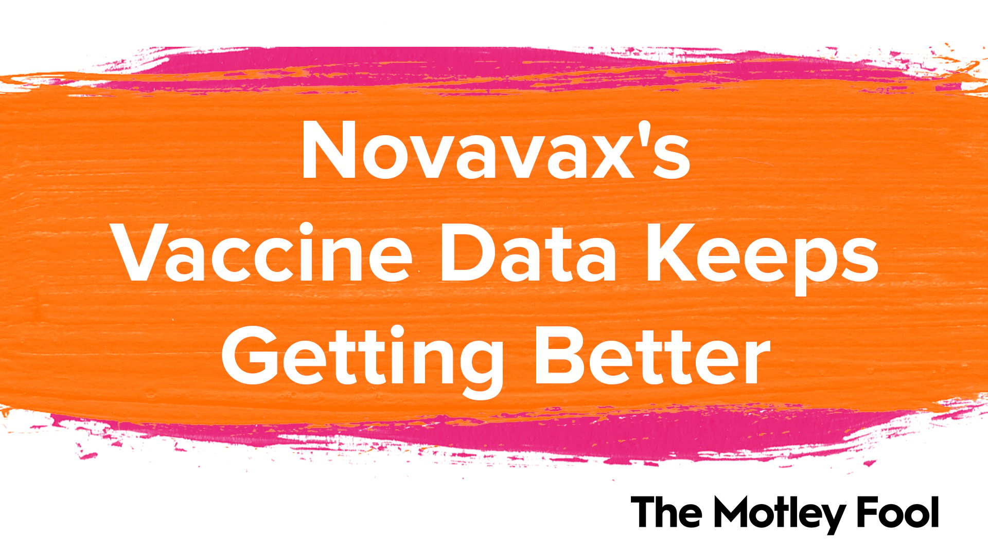 Novavax_s_Vaccine_Data_Keeps_Getting_Better[1]