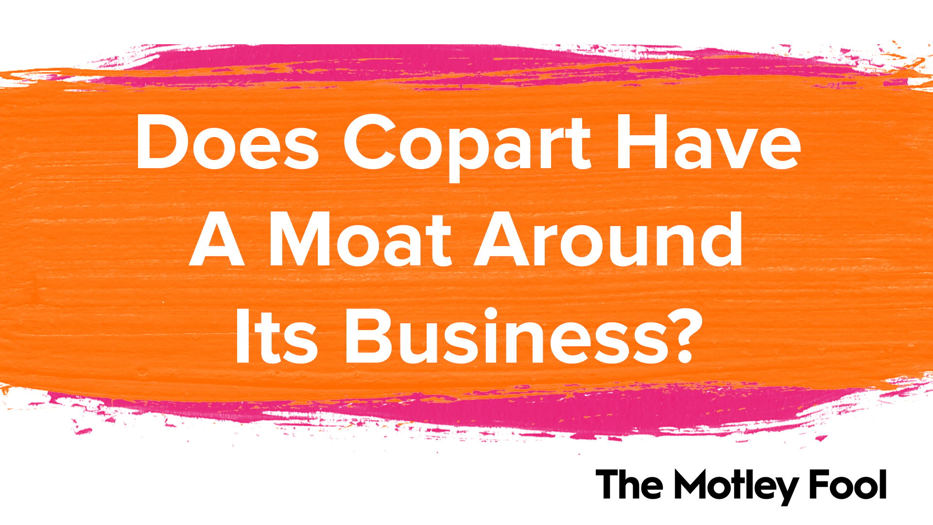 Does_Copart_Have_A_Moat_Around_Its_Business