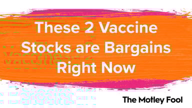 These_2_Vaccine_Stocks_are_Bargains_Right_Now