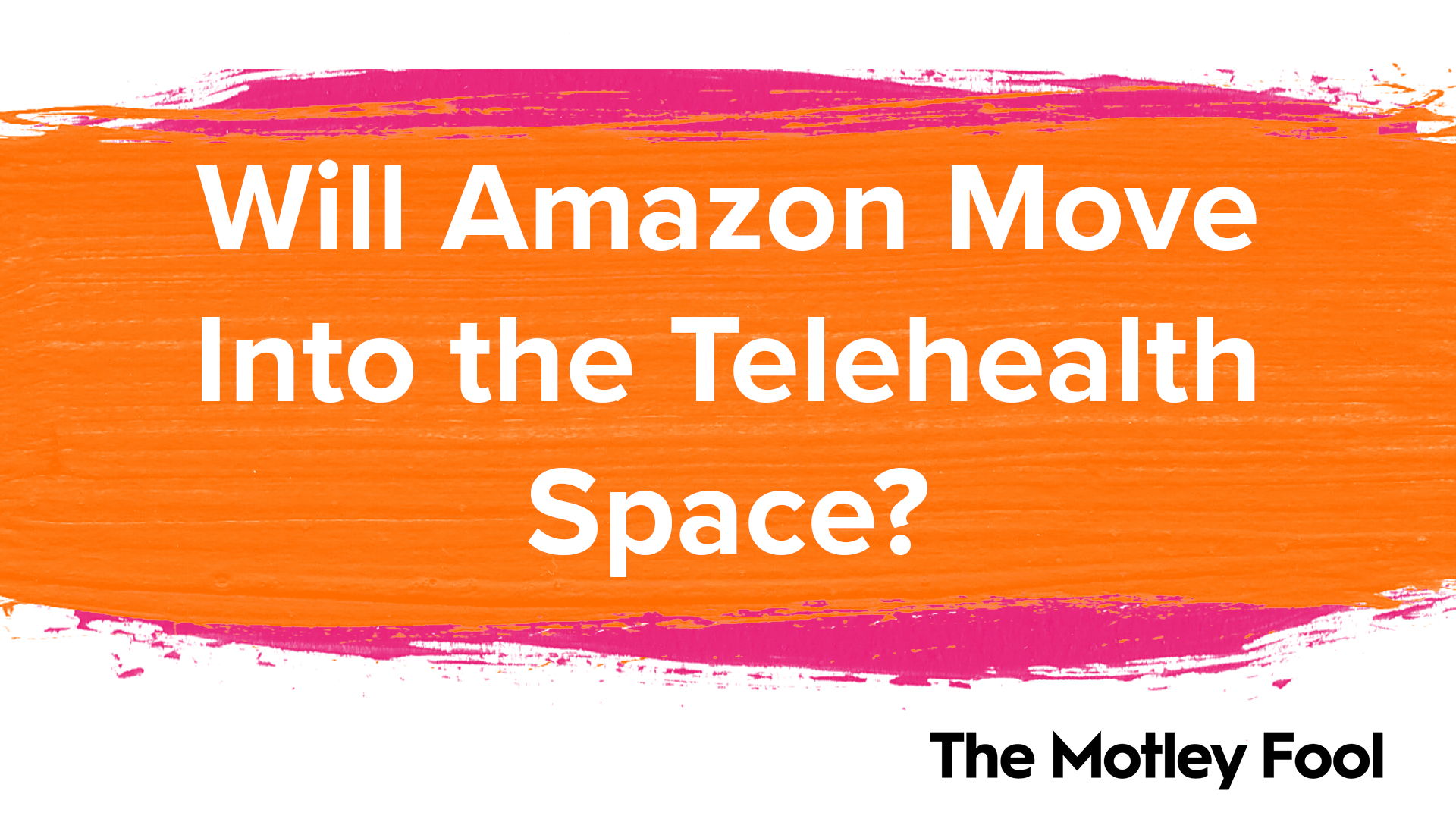 Will_Amazon_Move_Into_the_Telehealth_Space[1]