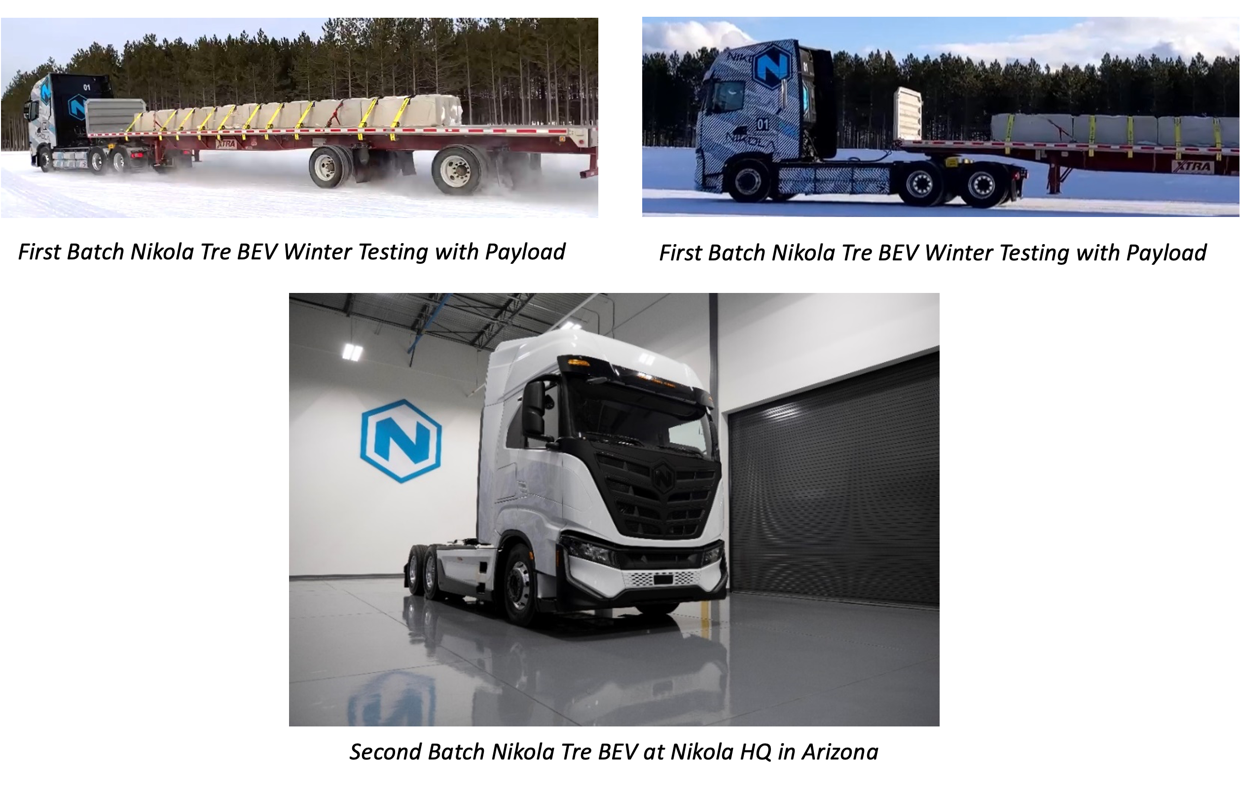 Nikola Tre BEV trucks being tested with payloads
