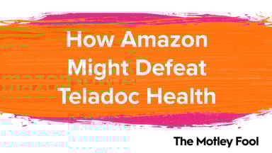 How_Amazon_Might_Defeat_Teladoc_Health