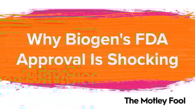 Why_Biogen_s_FDA_Approval_Is_Shocking
