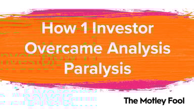 How_1_Investor_Overcame_Analysis_Paralysis