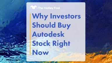 Why_Investors_Should_Buy_Autodesk_Stock_Right_Now