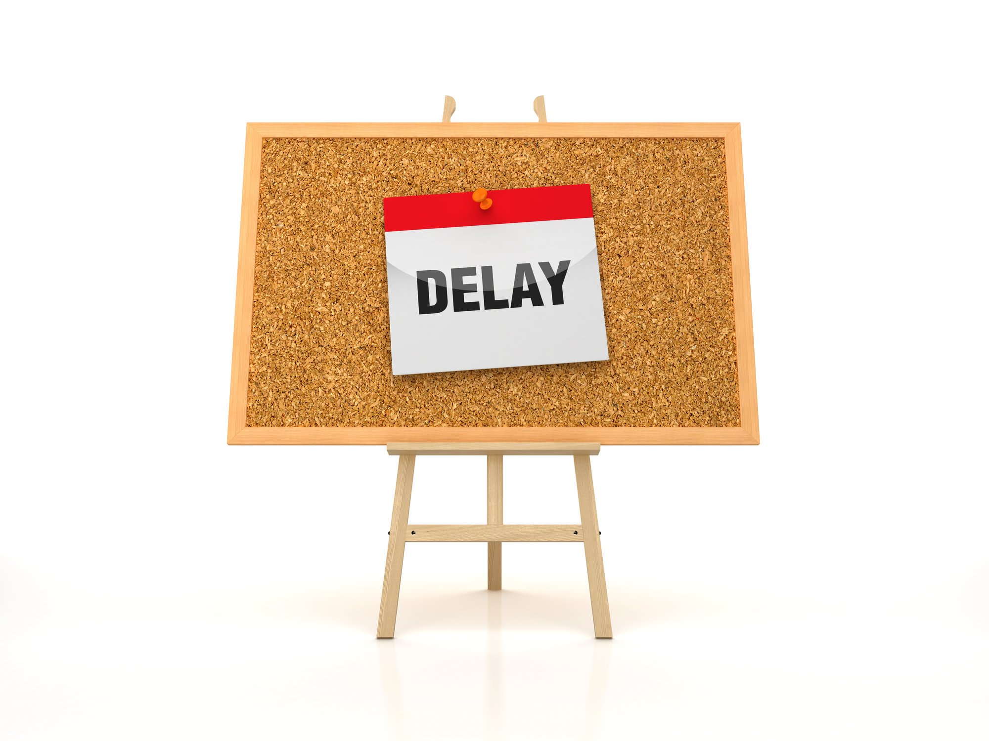 Delay printed on a note pinned to a pegboard.