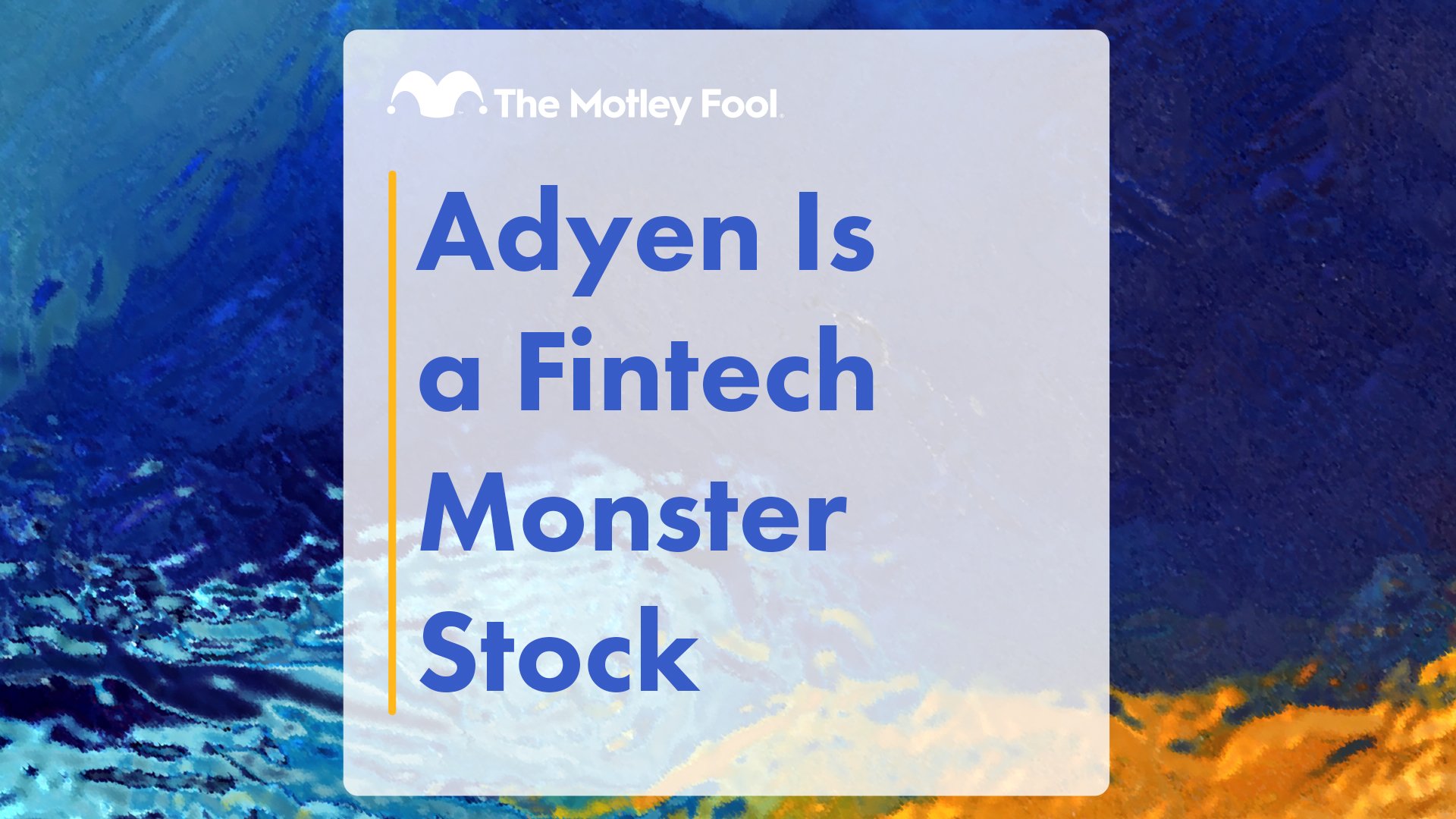 Adyen_Is_a_Fintech_Monster_Stock