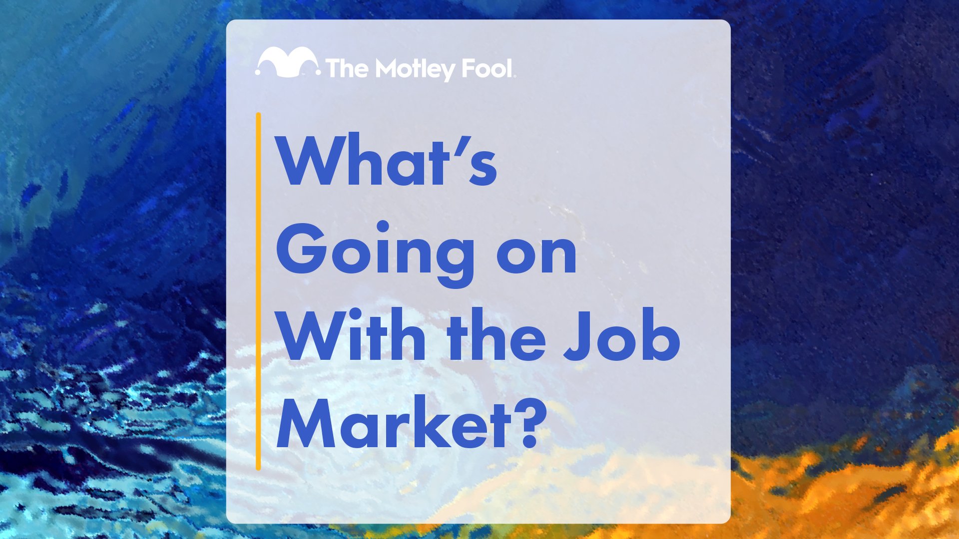 What’s_Going_on_With_the_Job_Market