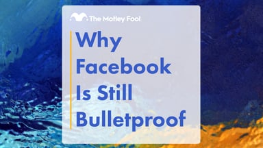 Why_Facebook_Is_Still_Bulletproof