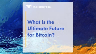 What_Is_the_Ultimate_Future_for_Bitcoin