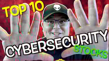Top 10 Cybersecurity stocks