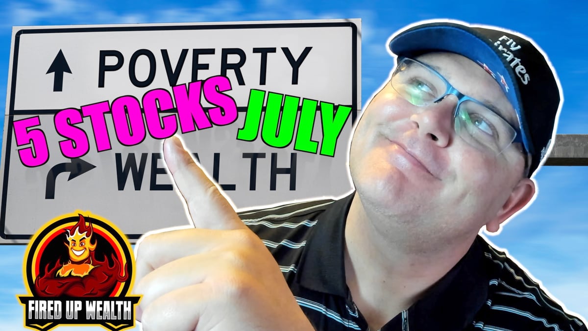 5 Top Stocks to Buy in July | The Motley Fool