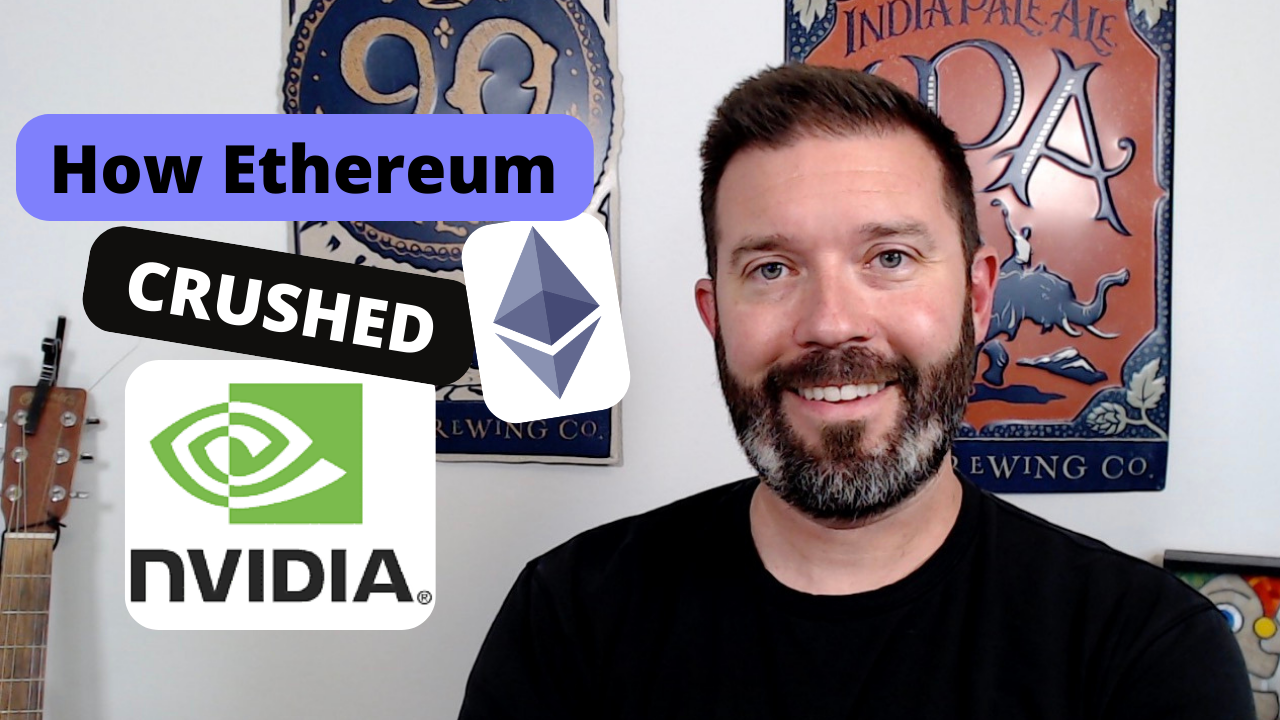 How Ethereum Crushed NVIDIA