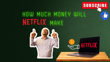 How much money will netflex make