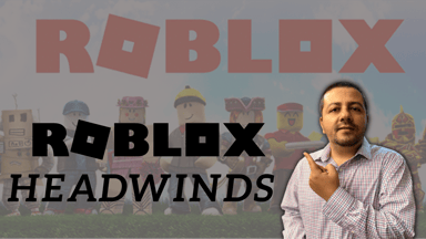 Roblox headwinds