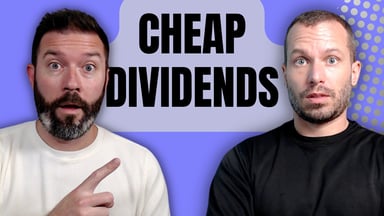 Cheap Dividends