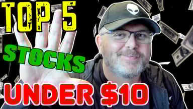 Top 5 stocks under $10 2