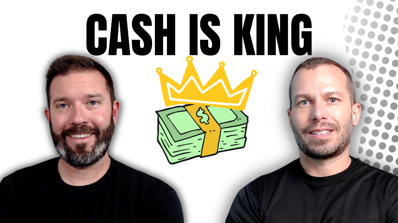 Cash is King