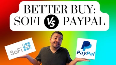 better buy Sofi Paypal