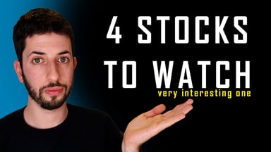 4 stocks to watch