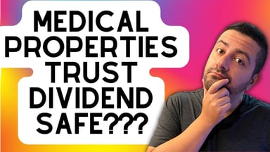 medical properties trust dividend safe