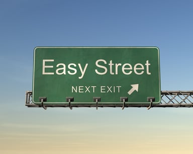 easy street easy money rich wealthy comfortable