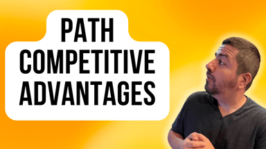 path competitive advantages