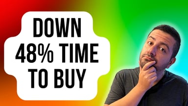 down 48% time to buy