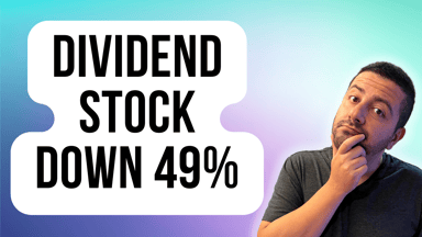 dividend stock down 49%