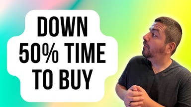 down 50% time to buy