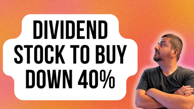dividend stock to buy down 40%