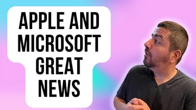 apple and microsoft great news