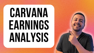 carvana earnings analysis