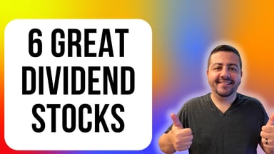 6 great dividend stocks