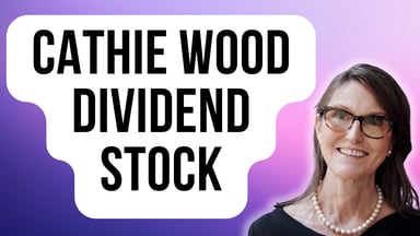 cathie wood dividend stock
