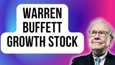 warren buffett growth stock