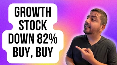 Growth stock down 82% buy, buy