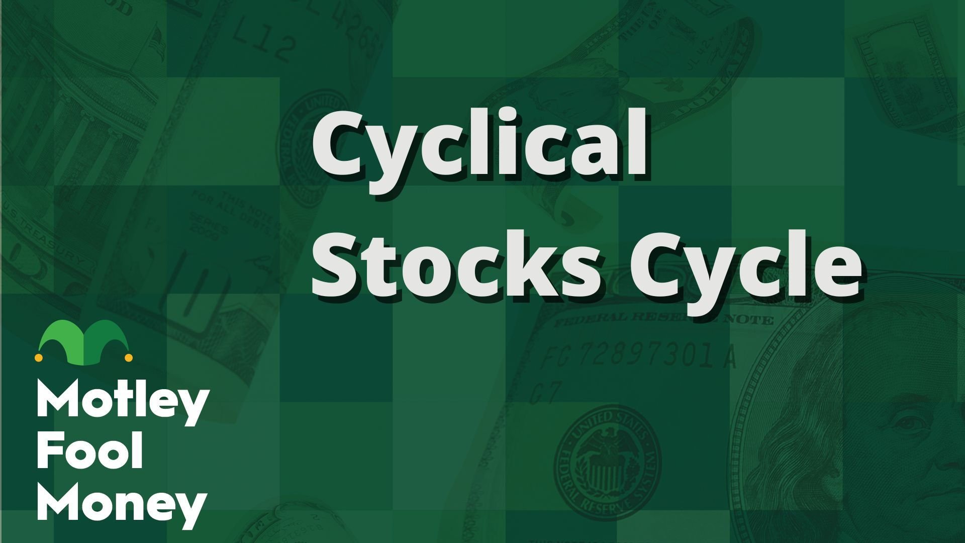 Cyclical Stocks Cycle