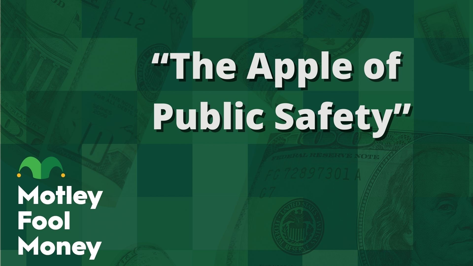 “The Apple of Public Safety”