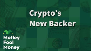 Crypto's New Backer