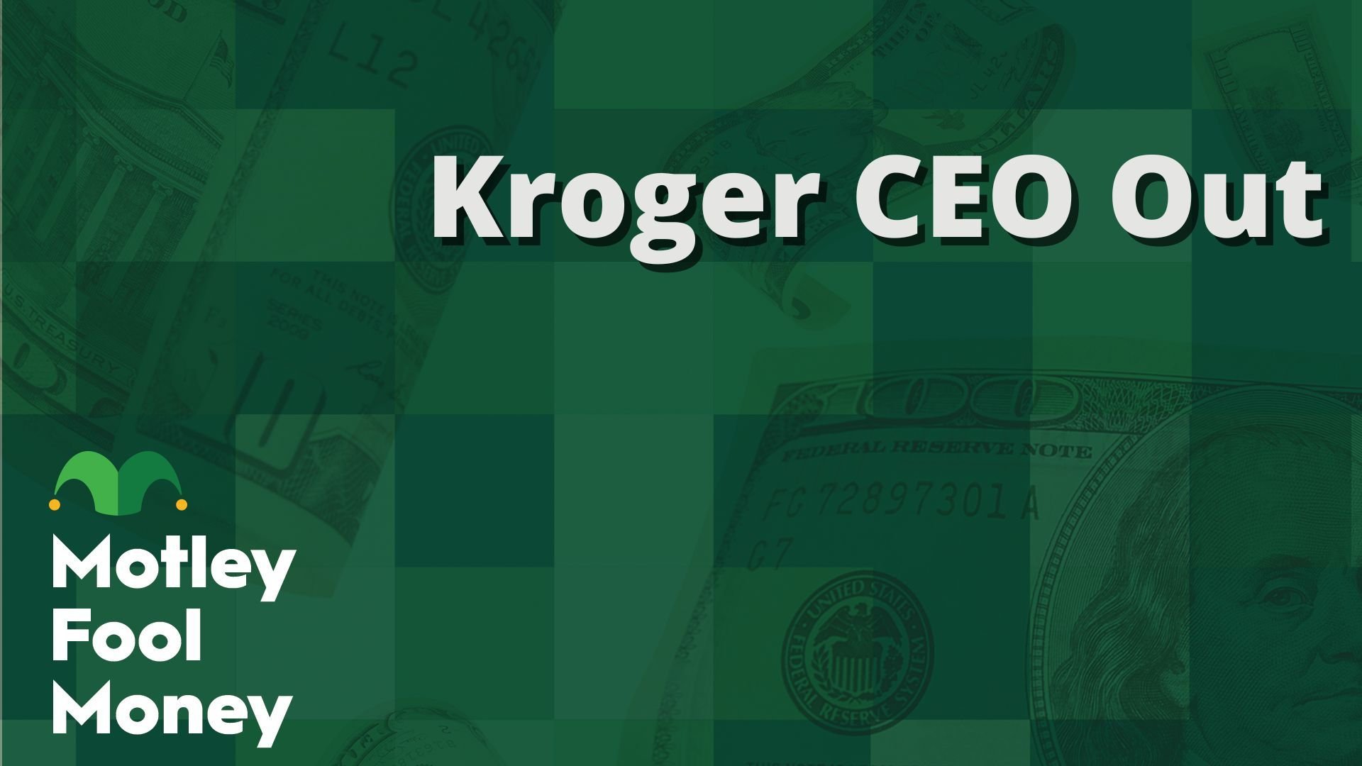 Kroger CEO Out