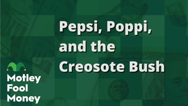 Pepsi, Poppi, and the Creosote Bush