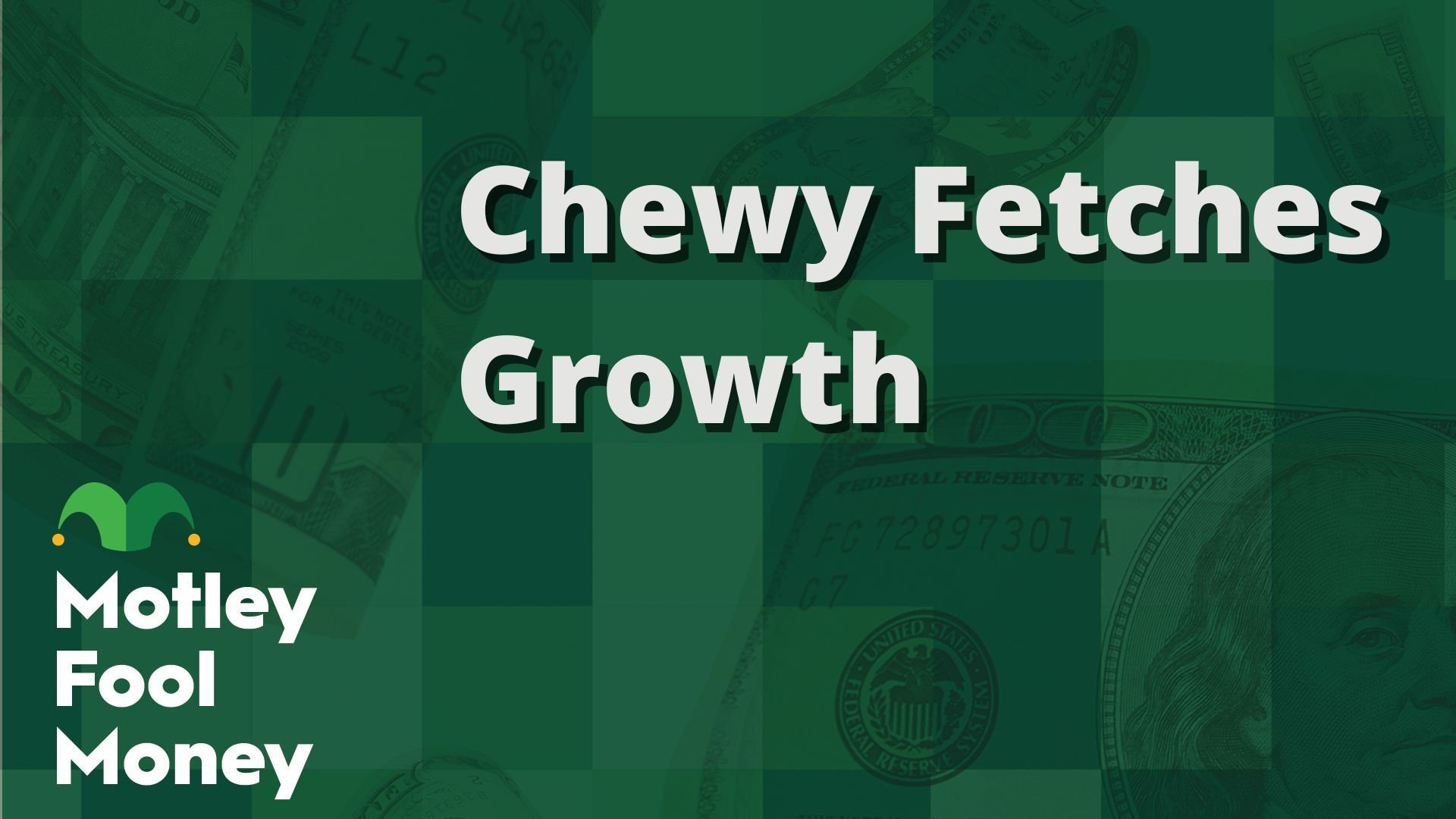 Chewy Fetches Growth
