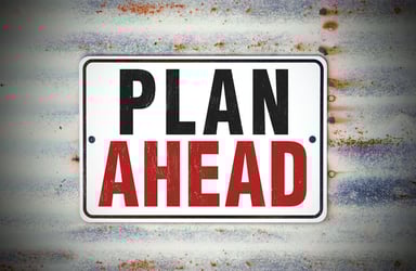 plan ahead sign