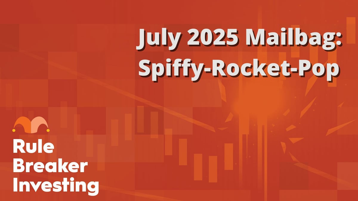 Rule Breaker Investing Mailbag: Spiffy-Pop and a Rocket Stock | The Motley  Fool