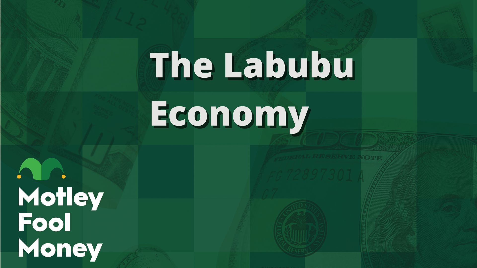 The Labubu Economy