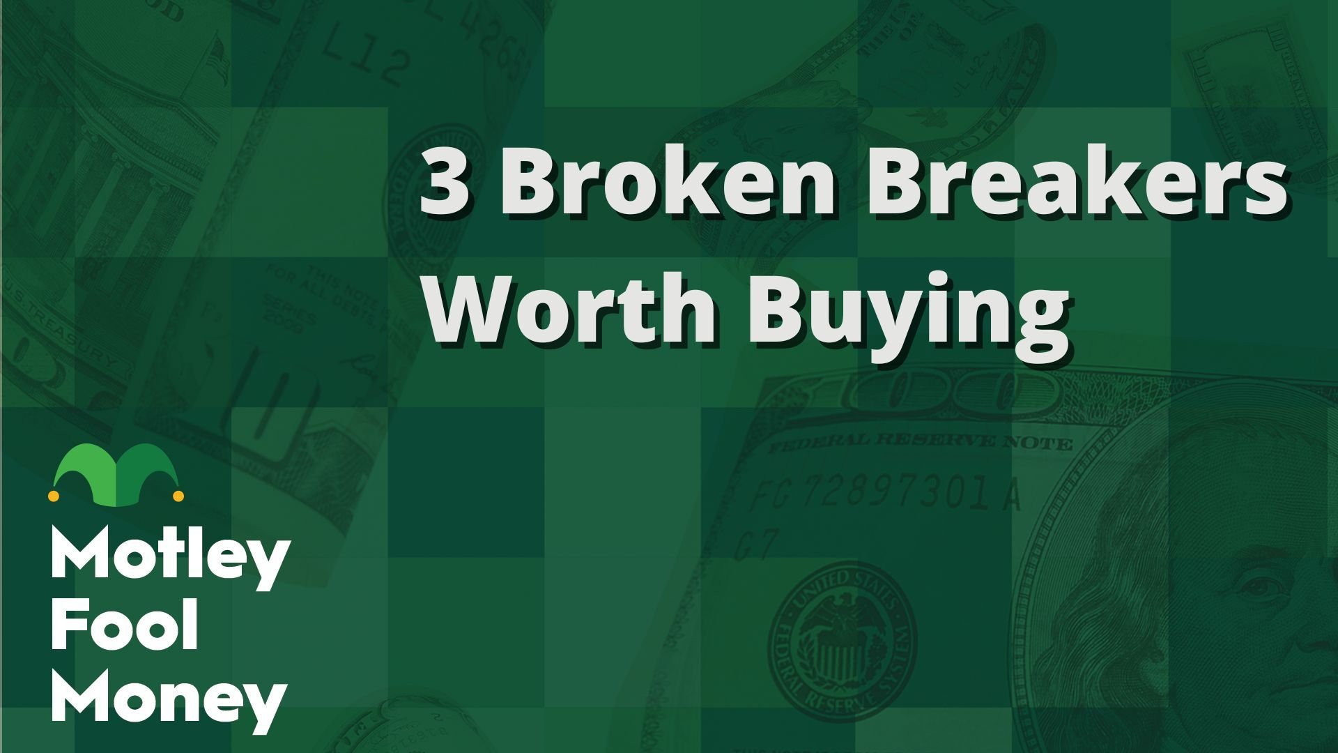 3 Broken Breakers Worth Buying
