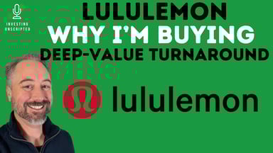 lulu why I am buying investing unscripted