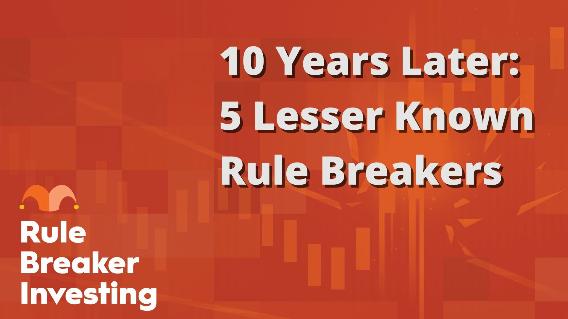10 Years Later- 5 Lesser Known Rule Breakers